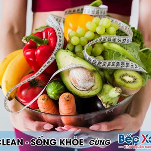 5 lợi ích không ngờ mà chế độ ăn Eat Clean mang đến cho sức khỏe